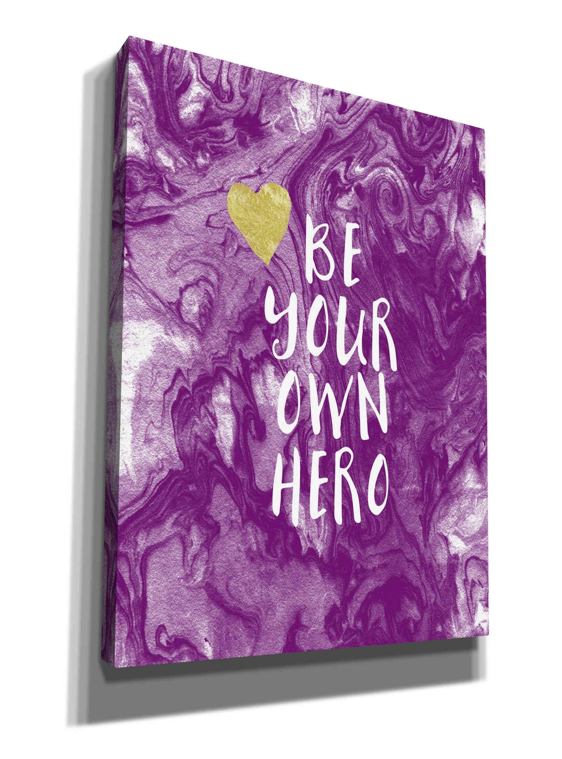 Be Your Own Hero by Linda Woods - 40x54 Inch Inspirational Canvas Wall Art for Living Room, Bedroom & Office Decor