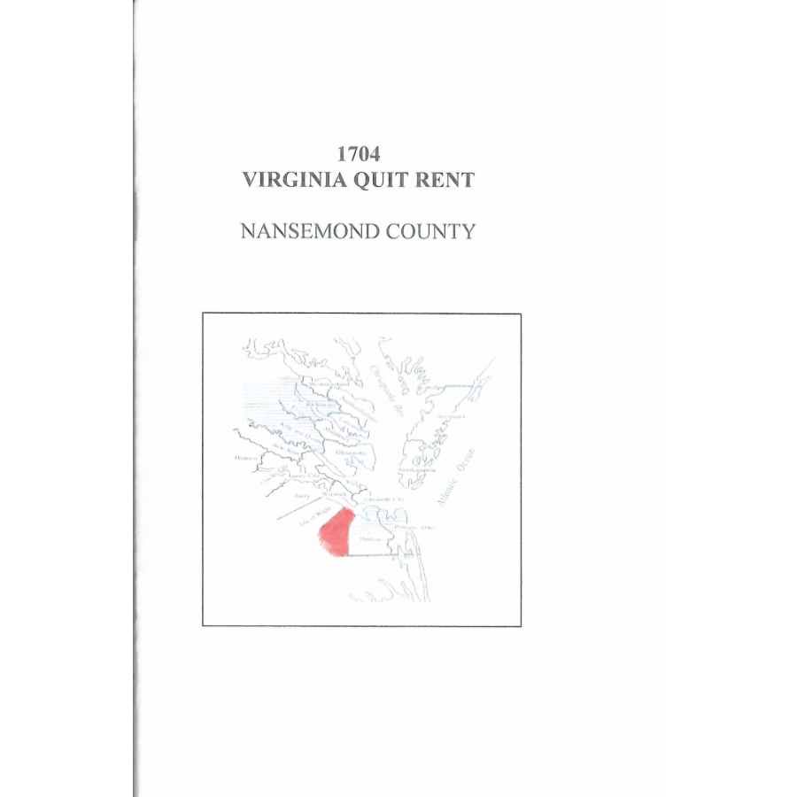 1704 Nansemond County Virginia Quit Rent List - Historical Genealogy Document for Ancestry Research & Colonial America Studies