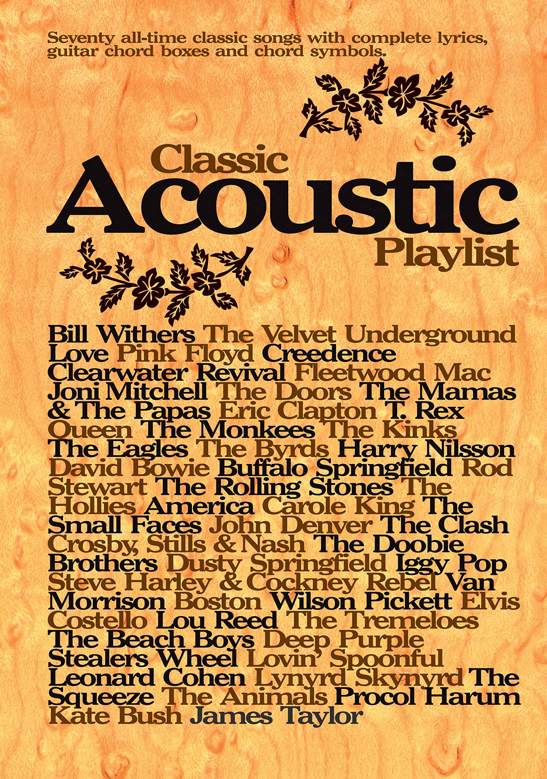 Classic Acoustic Guitar Songbook with Melody, Lyrics & Chords - Perfect for Beginners, Campfires & Coffeehouse Performances