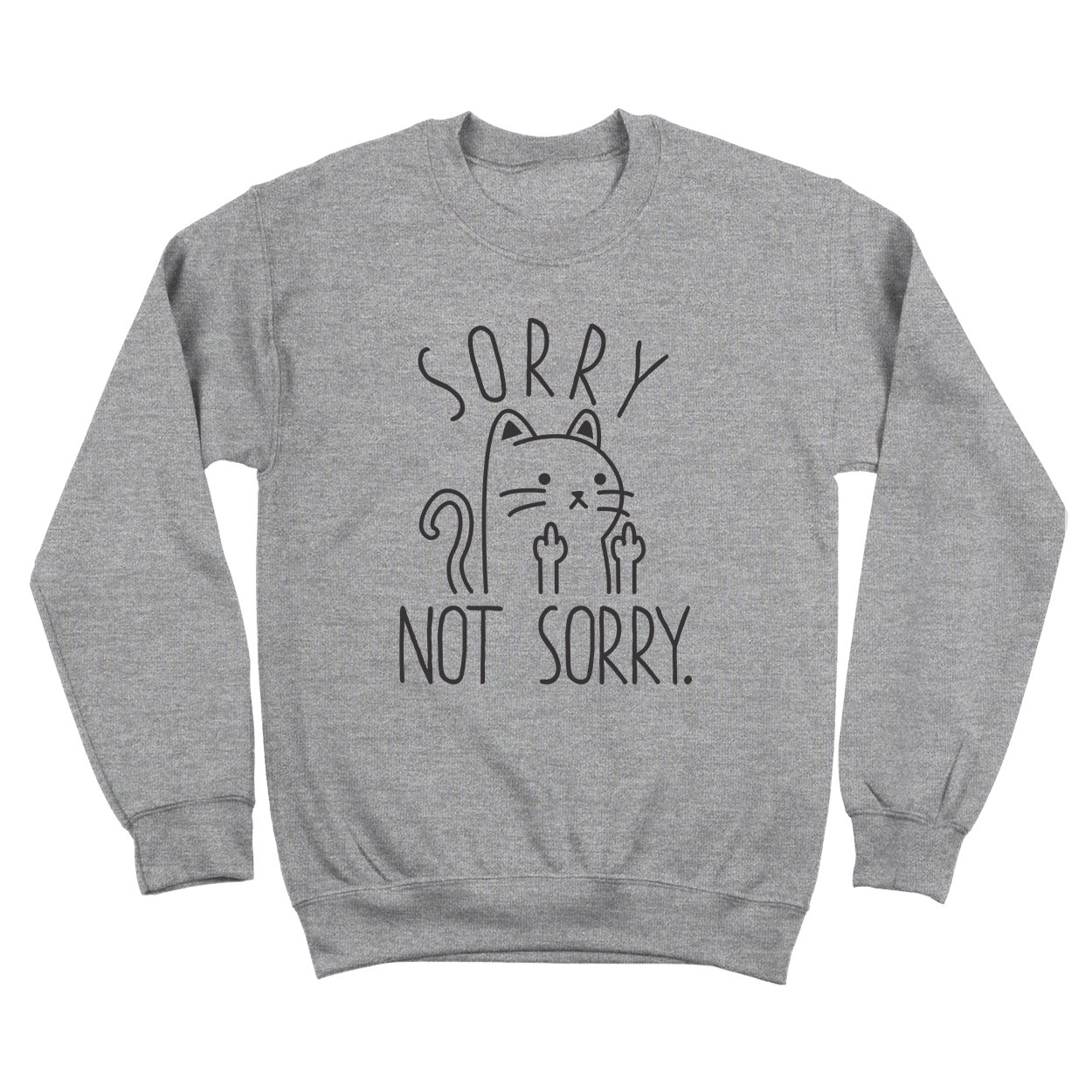Sorry Not Sorry Cat Men's Sweatshirt - Funny Graphic Pullover Hoodie for Casual Wear & Gifts - Perfect for College, Streetwear, and Relaxing at Home