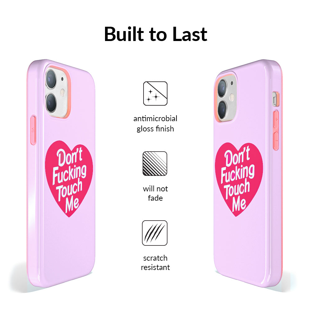 Don't Touch Me iPhone Case - Funny Protective Cover for iPhone 12/13/14/15 Pro Max - Perfect for Office, School & Everyday Use