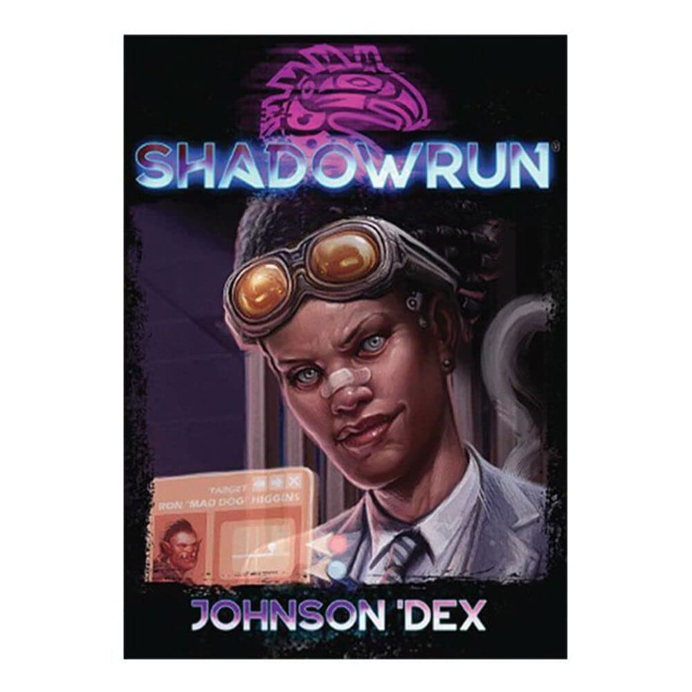 Shadowrun RPG: Johnson Dex - Cyberpunk Tabletop Game for Roleplaying
