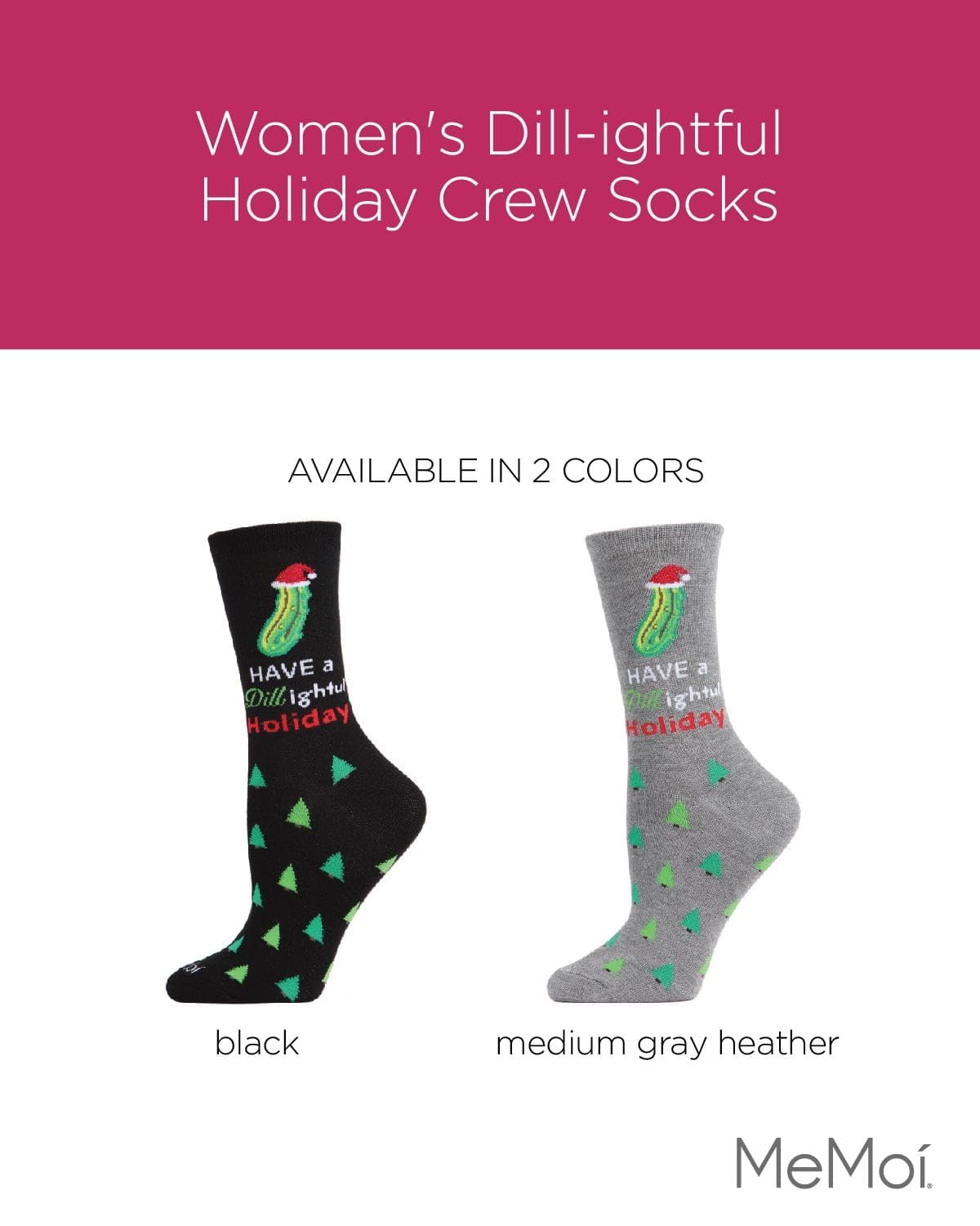 MeMoi Women's Dill-ightful Holiday Crew Socks - Festive Christmas Socks for Women - Cozy & Comfortable for Winter, Gift Giving & Holiday Parties