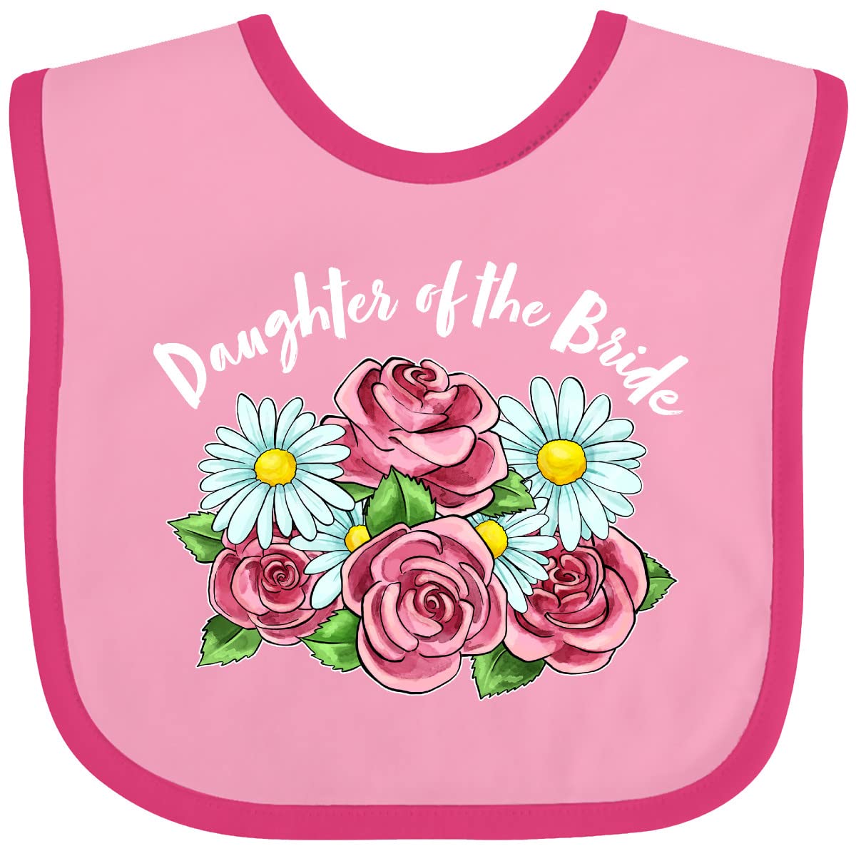 Inktastic Daughter Of the Bride Roses and Daisies Baby Bib - Adorable Floral Design for Weddings, Baby Showers & Special Occasions
