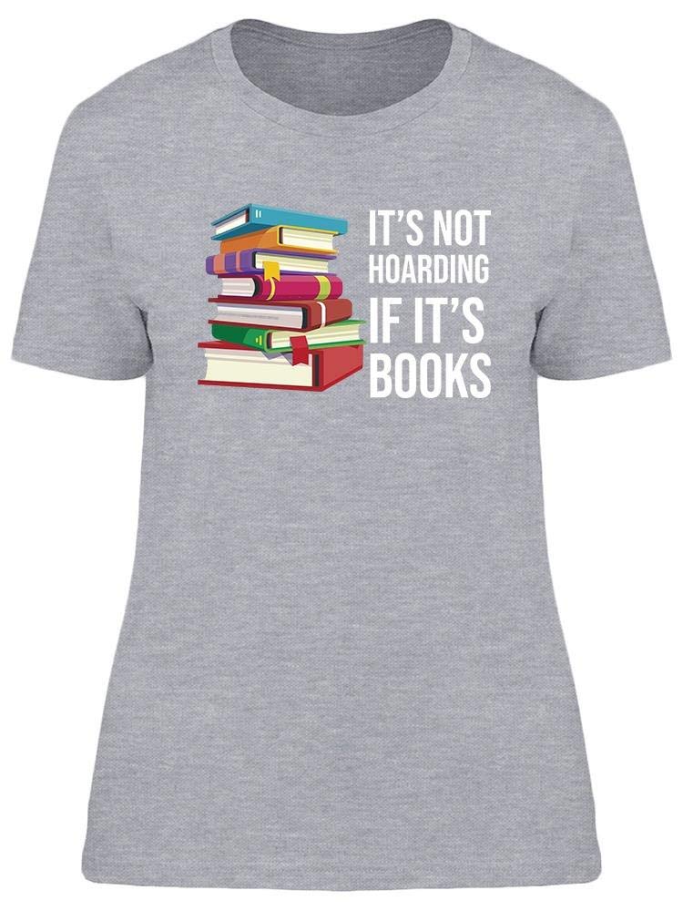 Women's Book Lover T-Shirt - Funny Reading Tee for Bookworms & Bibliophiles - Perfect for Book Clubs, Libraries & Casual Wear