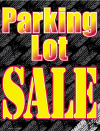 Parking Lot Sale Vinyl Window Sign - Durable, Weatherproof for Storefronts & Retail Displays - Perfect for Garage Sales, Clearance Events & Promotions