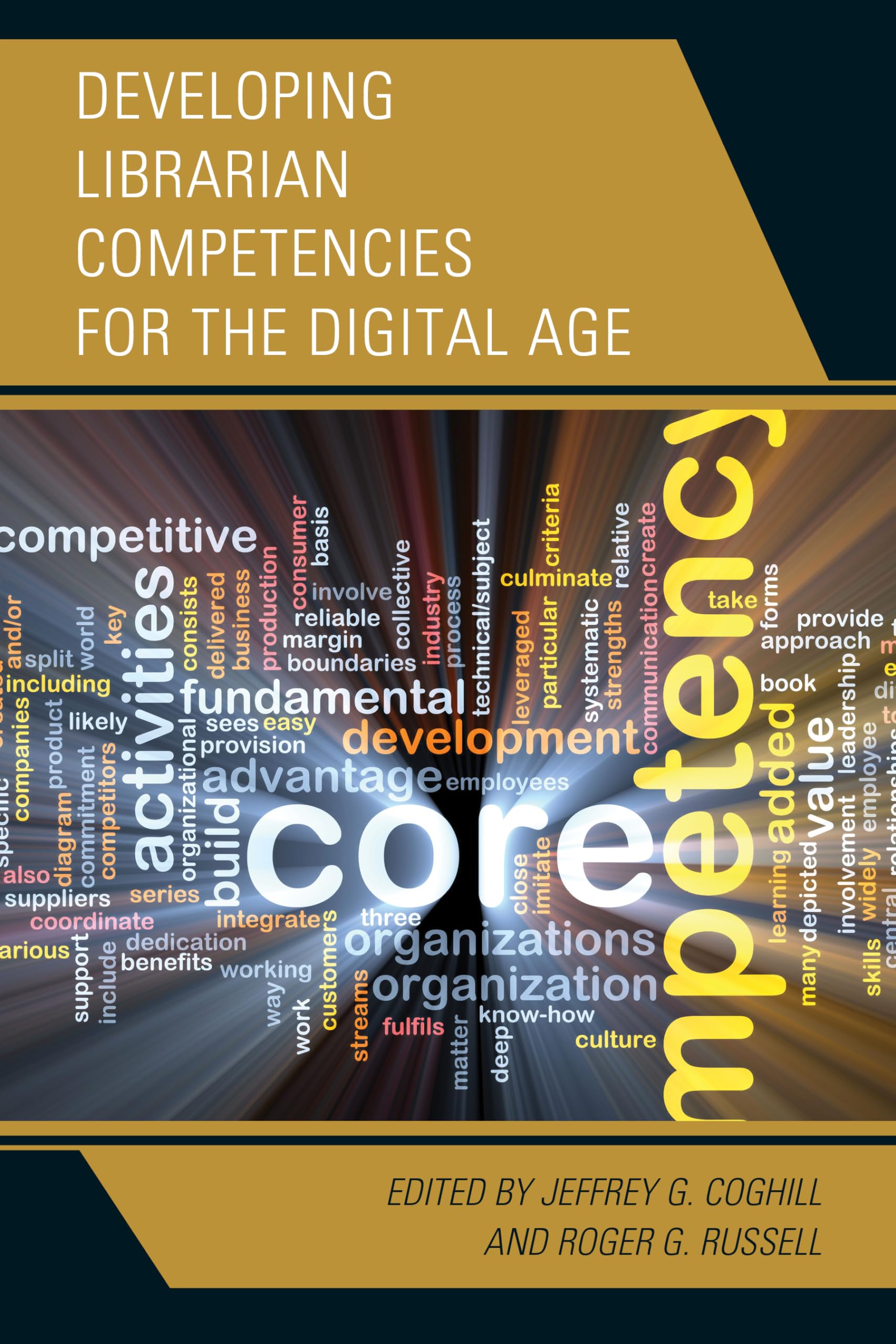 Developing Librarian Competencies for the Digital Age - MLA Book Series | Essential Skills for Modern Medical Librarians | Perfect for Professional Development & Library Science Education