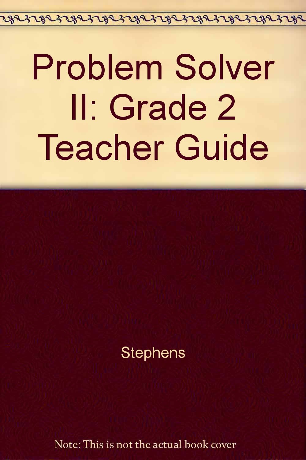 Problem Solver II: Grade 2 Teacher Guide - Math Problem Solving Strategies for Elementary Educators | Classroom Activities & Lesson Plans