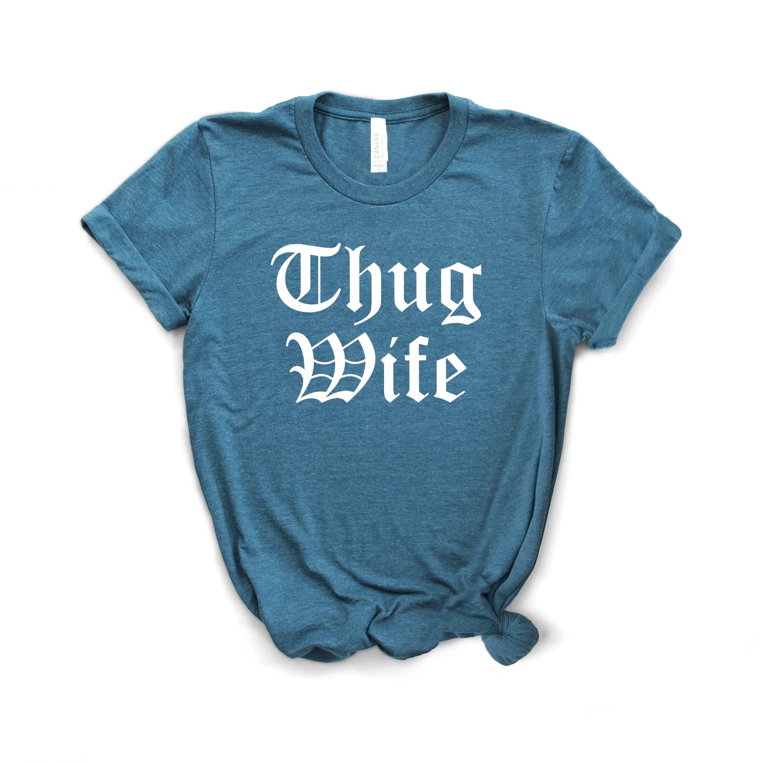 Thug Wife Shirt - Funny Gift for Wife - Softstyle Unisex T-Shirt - Perfect for Anniversary, Birthday & Mother's Day - Cute Casual Outfit for Wifey Life & Motherhood