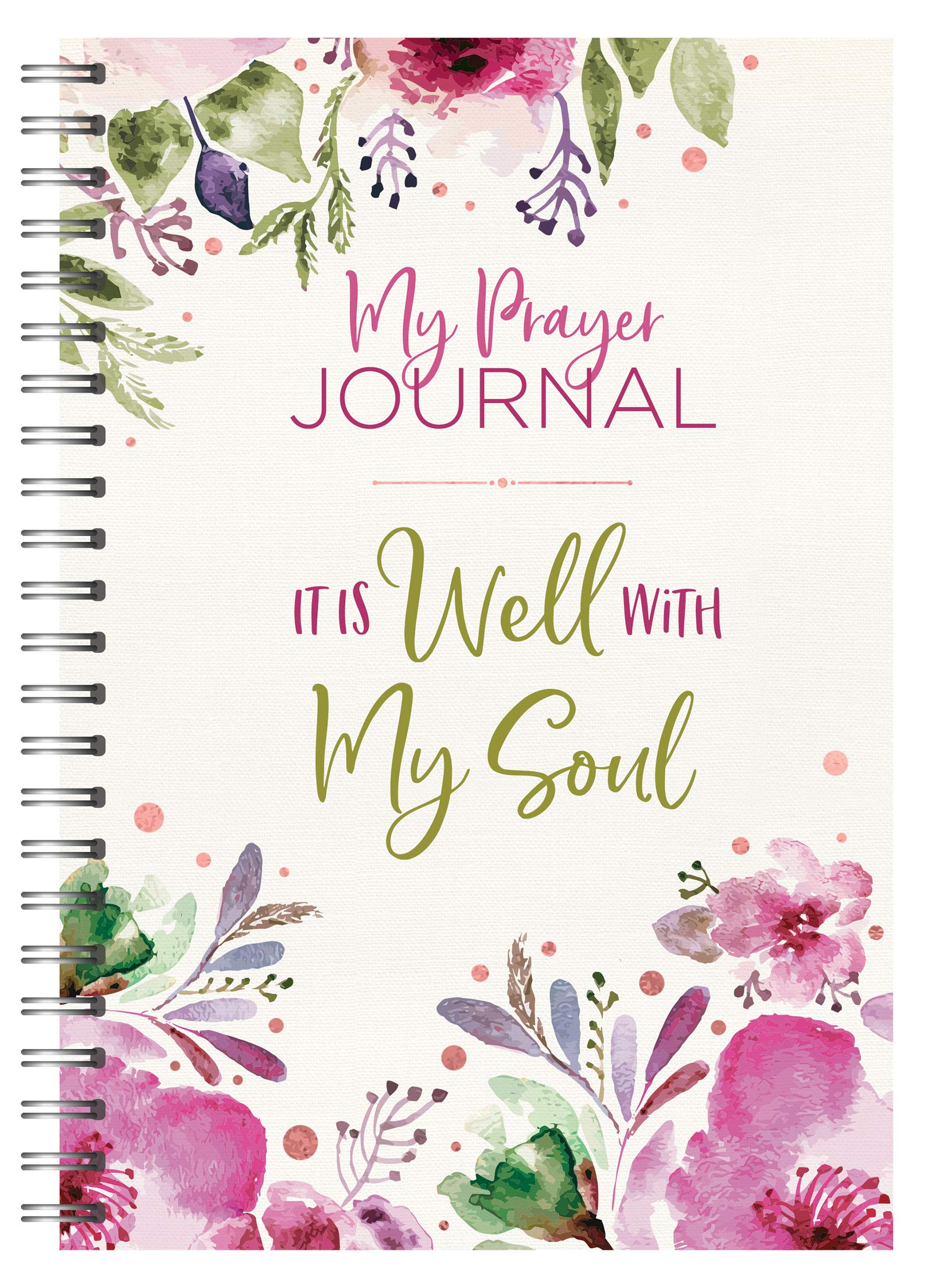 My Prayer Journal: It Is Well with My Soul - Christian Devotional Notebook for Daily Bible Study, Prayer Tracking & Spiritual Growth | Perfect for Quiet Time, Church Notes & Personal Reflection