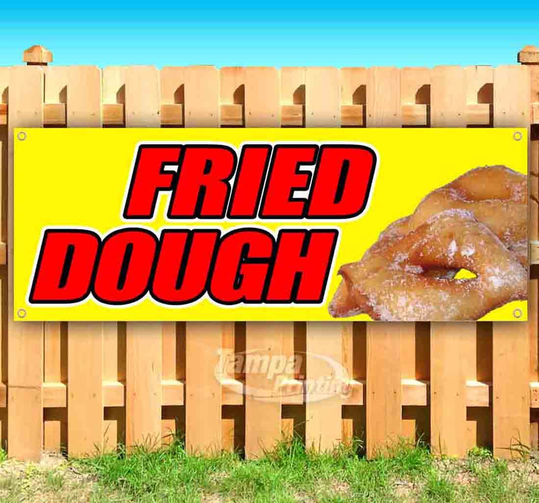 13 oz Heavy-Duty Vinyl Fried Dough Banner - Single-Sided with Metal Grommets | Durable Non-Fabric Sign for Bakeries, Food Trucks & Restaurants | Perfect for Outdoor Advertising & Seasonal Decor