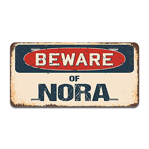 Beware of Nora