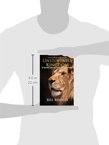 Unstoppable Kingdom: Apostolic Leadership Culture and Transformation - Christian Ministry Book for Church Leaders and Pastors