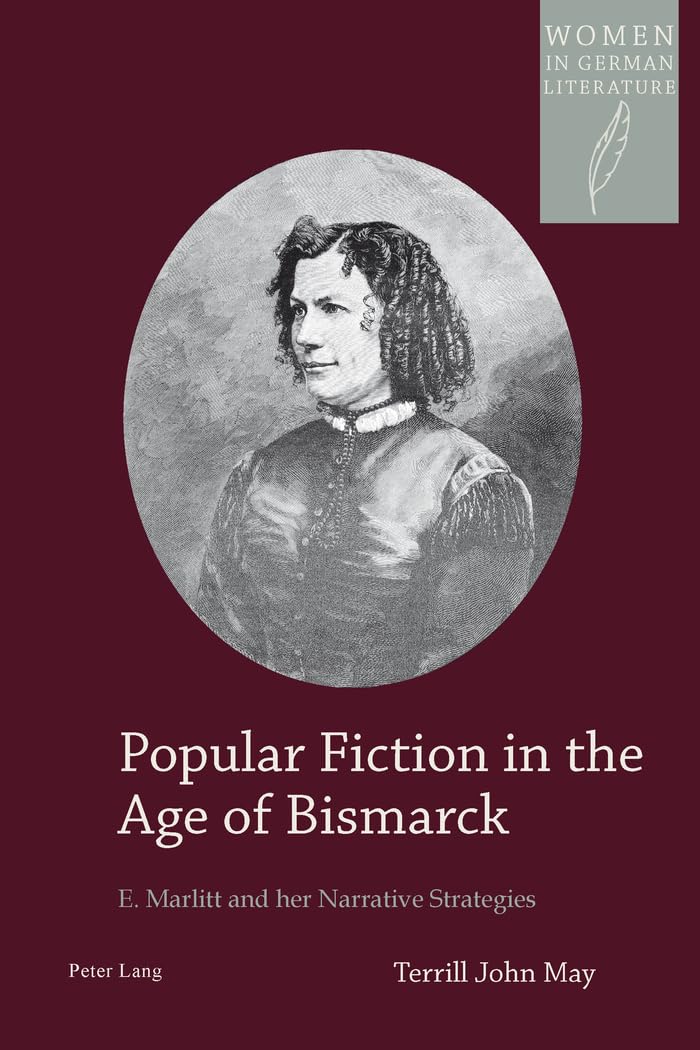 Popular Fiction in the Age of Bismarck: E. Marlitt's Narrative Strategies in German Literature | Women & Gender Studies | Historical Novel Analysis for Book Clubs & Academic Research