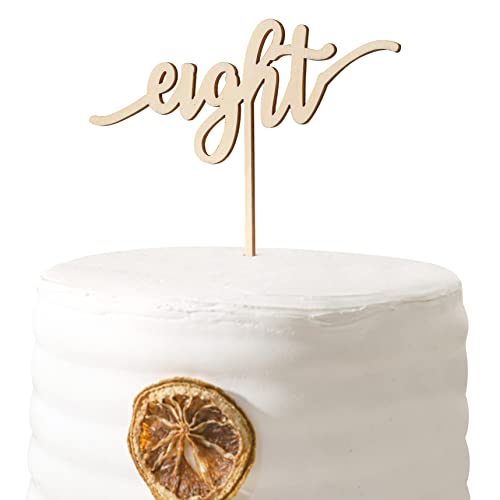 Wood Cake Toppers Eight Year Sign