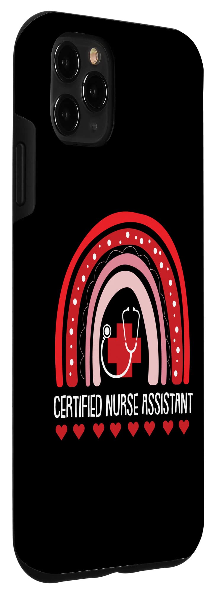 iPhone 11 Pro Max Case - Certified Nurse Assistant Graduation Gift - Cute Boho Rainbow Design for Nurses & Healthcare Workers - Perfect for CNA Students, RNs & Medical Professionals
