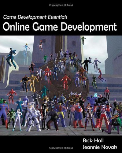 Game Development Essentials: Online Game Development by Rick Hall & Jeannie Novak (2008) Paperback | Comprehensive Guide for Aspiring Game Developers | Perfect for Indie Studios, Classroom Learning & Professional Skill Development