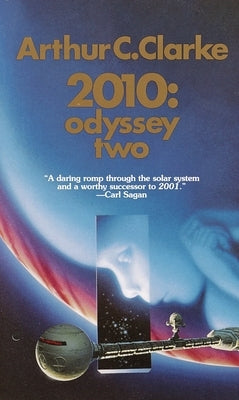 2010: Odyssey Two - Classic Sci-Fi Novel by Arthur C. Clarke | Perfect for Space Enthusiasts & Sci-Fi Book Collectors | Great for Reading, Gifts & Home Library Displays