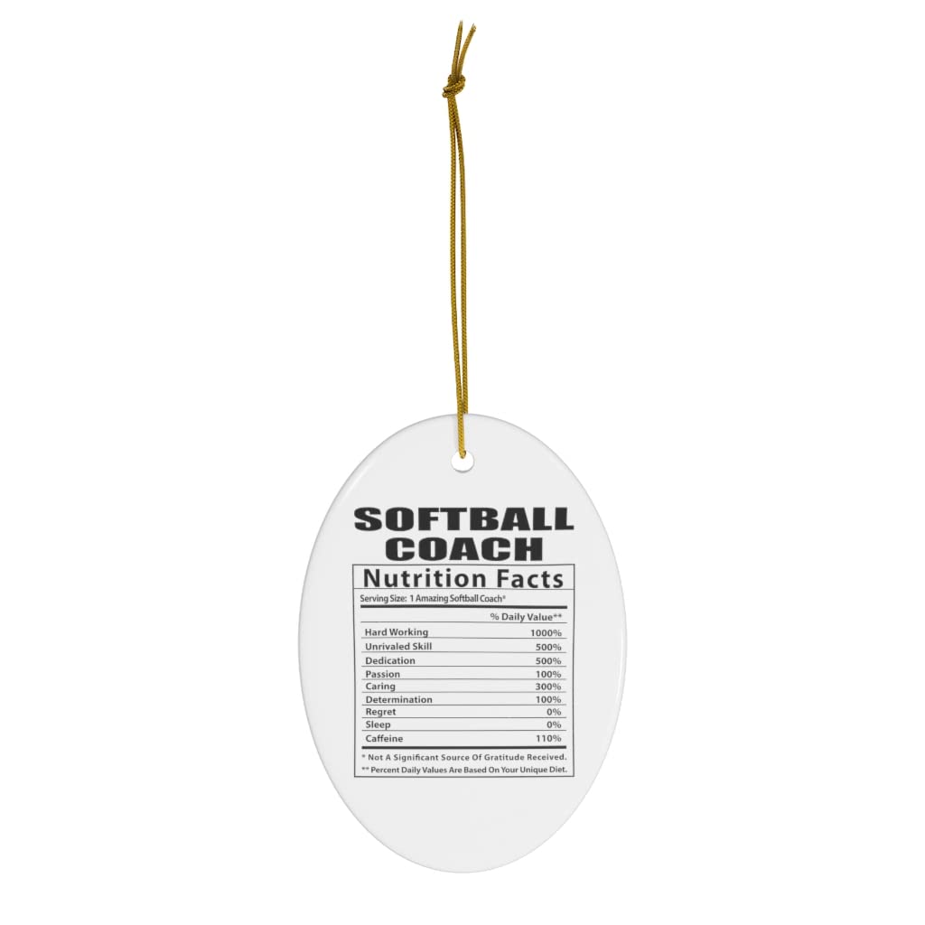 Funny Softball Coach Nutritional Facts Gifts - Oval Ceramic Christmas Tree Ornaments 2024 - Perfect for Coaches Appreciation, Team Gifts & Holiday Decorations