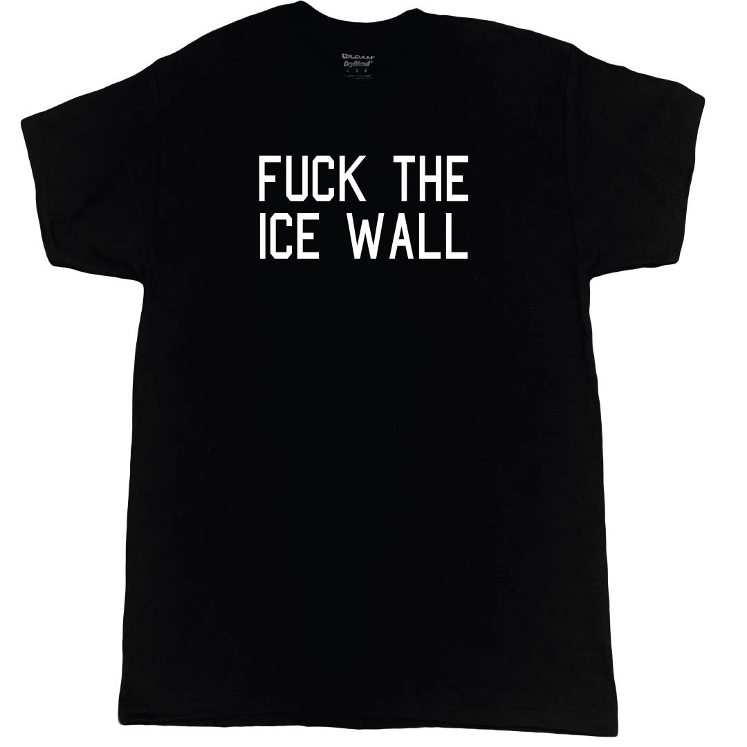 Fuck The Ice Wall Antarctica T-Shirt - Funny Sarcastic Graphic Tee for Men & Women - Perfect for Outdoor Adventures, Travel & Casual Wear