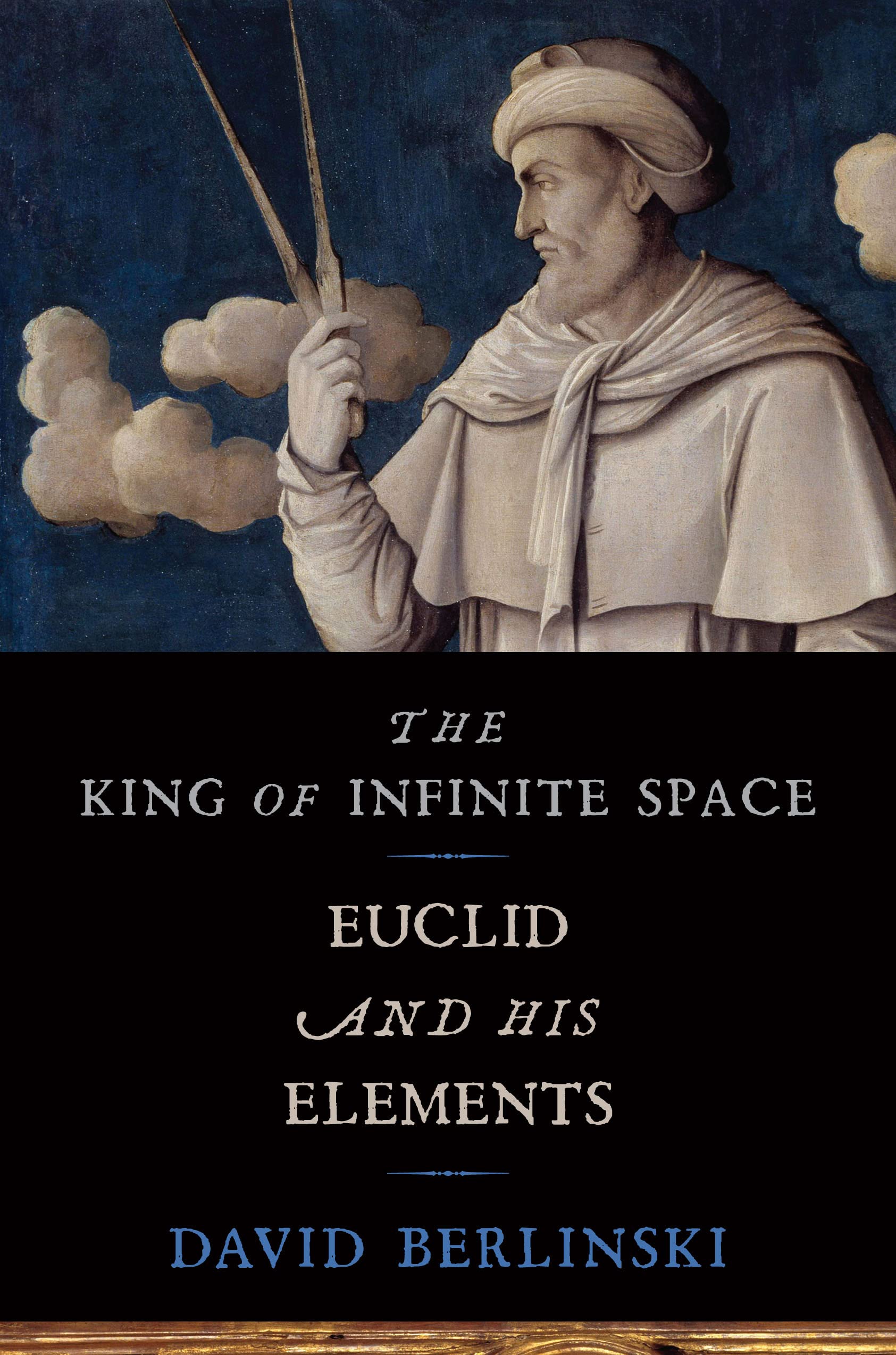 The King of Infinite Space: Euclid and His Elements - Geometry Book for Math Enthusiasts & Students | Perfect for Classroom Learning, Self-Study & Gift Giving