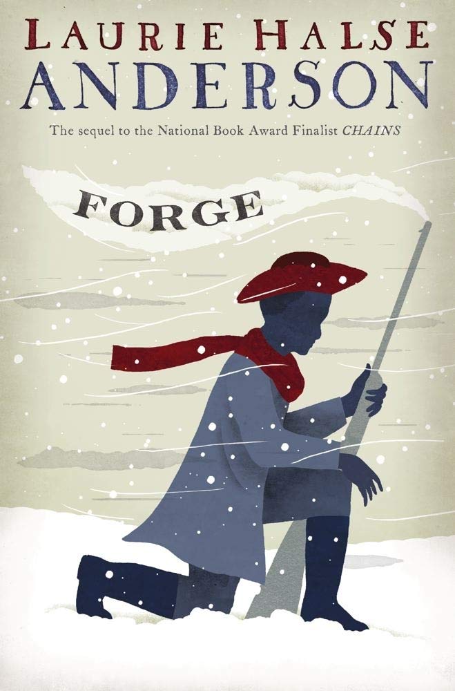 Forge (The Seeds of America Trilogy) - Historical Fiction Novel for Teens & Adults - Perfect for Book Clubs & American History Enthusiasts