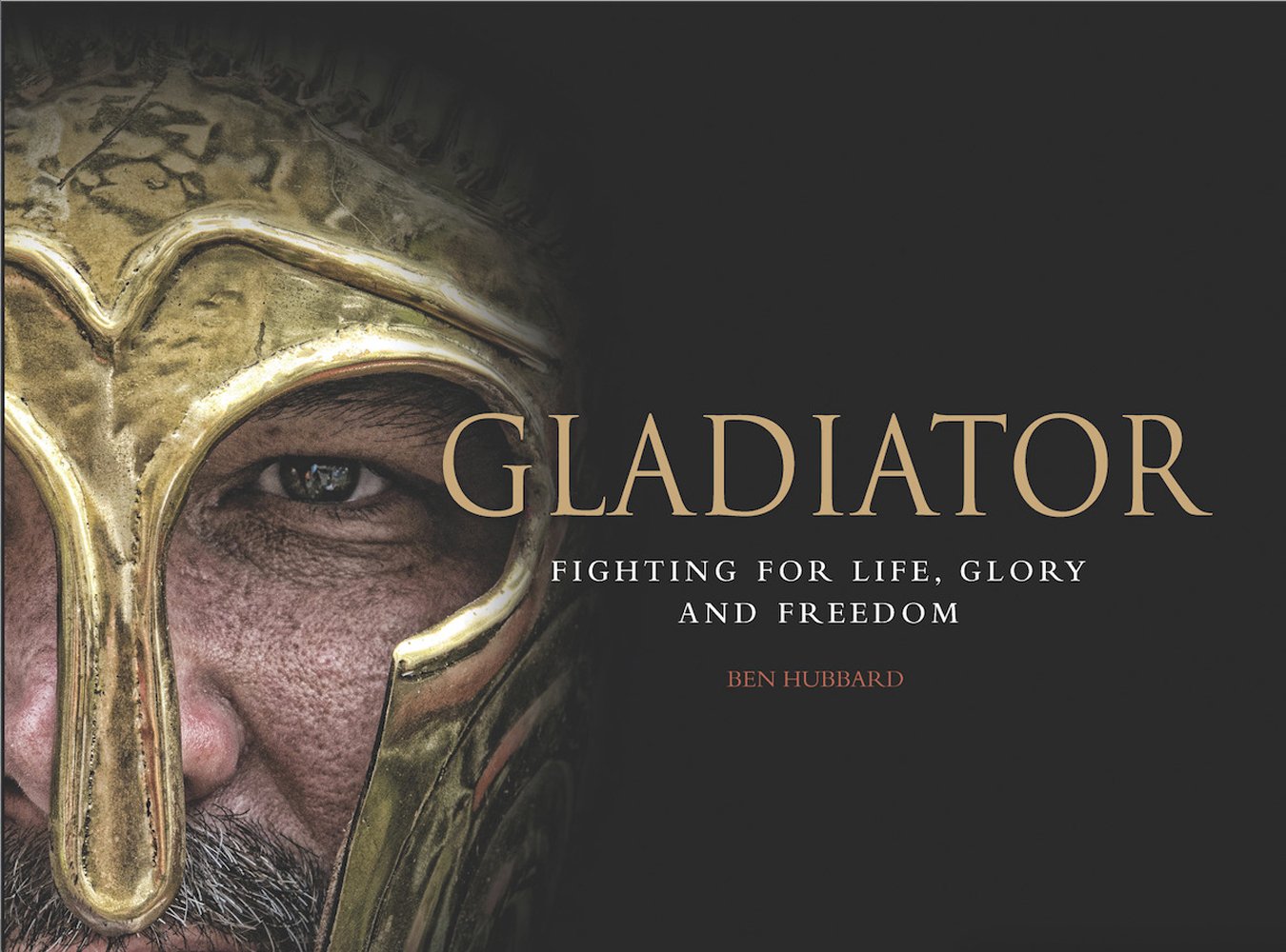 Gladiator: The Epic Battle for Life, Glory and Freedom - Ancient Roman History Book | Perfect for History Enthusiasts & Classroom Learning