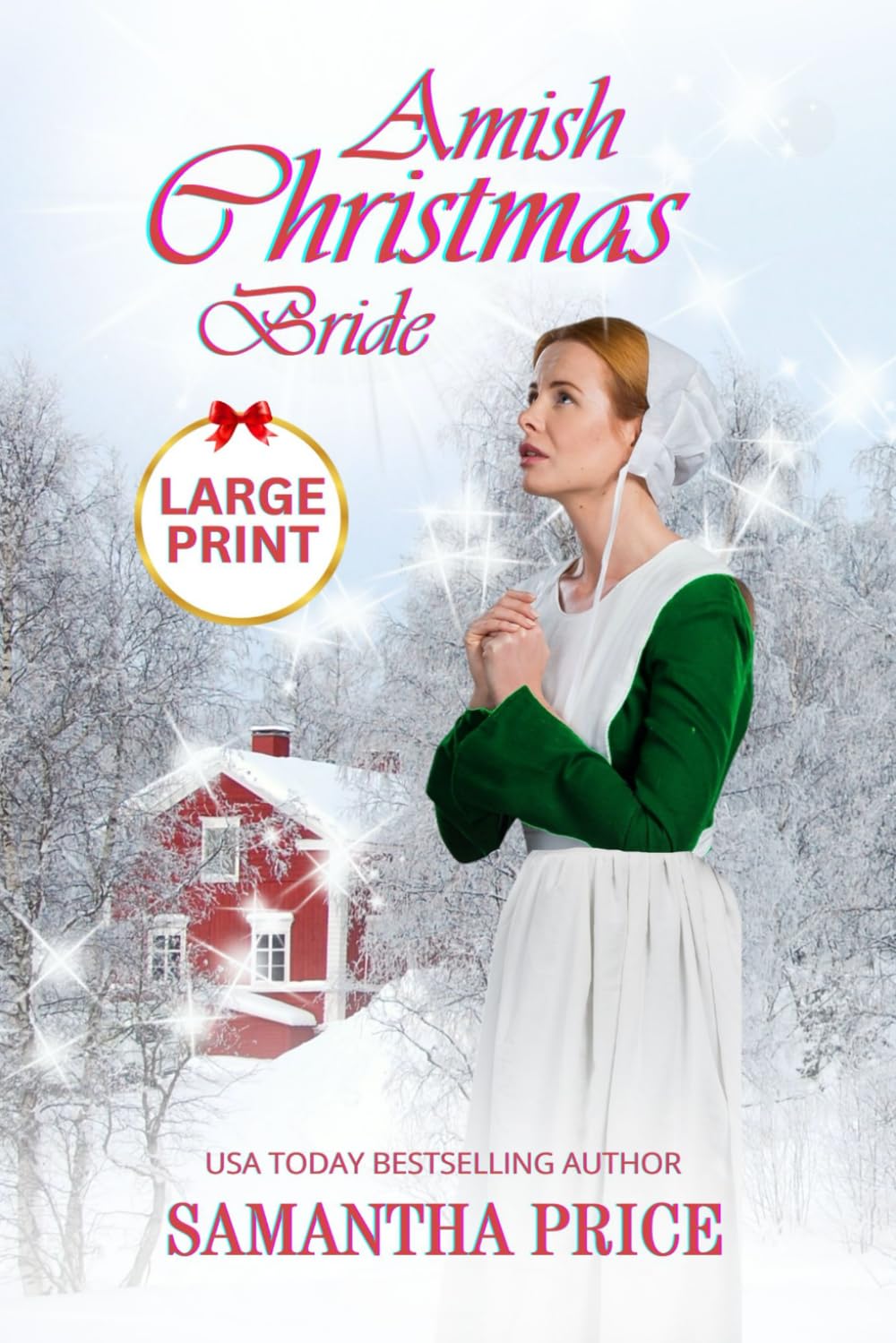 Amish Christmas Bride LARGE PRINT: An Inspirational Amish Romance Novel for the Holidays | Heartwarming Christmas Story | Perfect for Book Clubs & Cozy Winter Reading