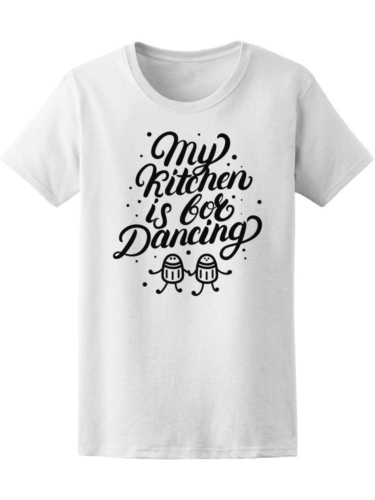 Smartprints 'My Kitchen Is for Dancing' Music T-Shirt for Women - Comfortable & Stylish Casual Wear for Dancing, Cooking & Fun Kitchen Moments