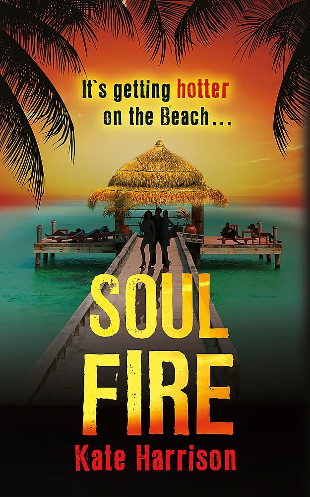Soul Fire: Book 2 (Soul Beach Series) - Fantasy Adventure Novel for Teens & Adults - Perfect for Beach Reading & Summer Vacations