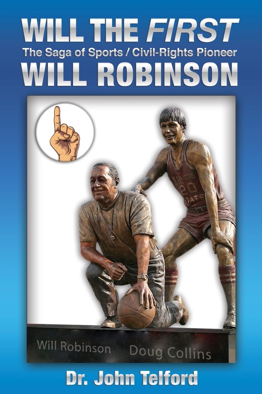 Will the FIRST: The Inspiring Story of Will Robinson - Sports and Civil Rights Pioneer | Biography for Sports Fans & History Enthusiasts