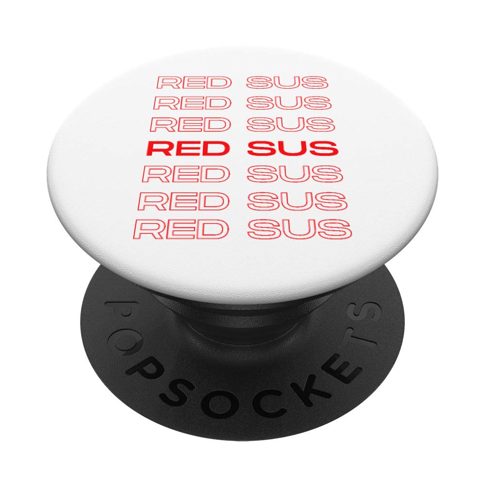 Red Sus - Red is Sus - Red Kinda Sus Gamer Gift PopSockets PopGrip | Swappable Phone & Tablet Grip for Gaming Fans | Perfect for Mobile Gaming, Streaming & Meme Lovers