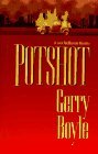 Potshot (Jack McMorrow Mystery) Hardcover by Gerry Boyle - Crime Thriller Novel for Book Clubs & Mystery Lovers (1997)