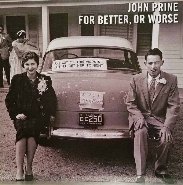 John Prine - For Better, Or Worse Vinyl LP Album (180 Gram, Near Mint NM/M Condition) - Perfect for Record Collectors & Vintage Music Lovers