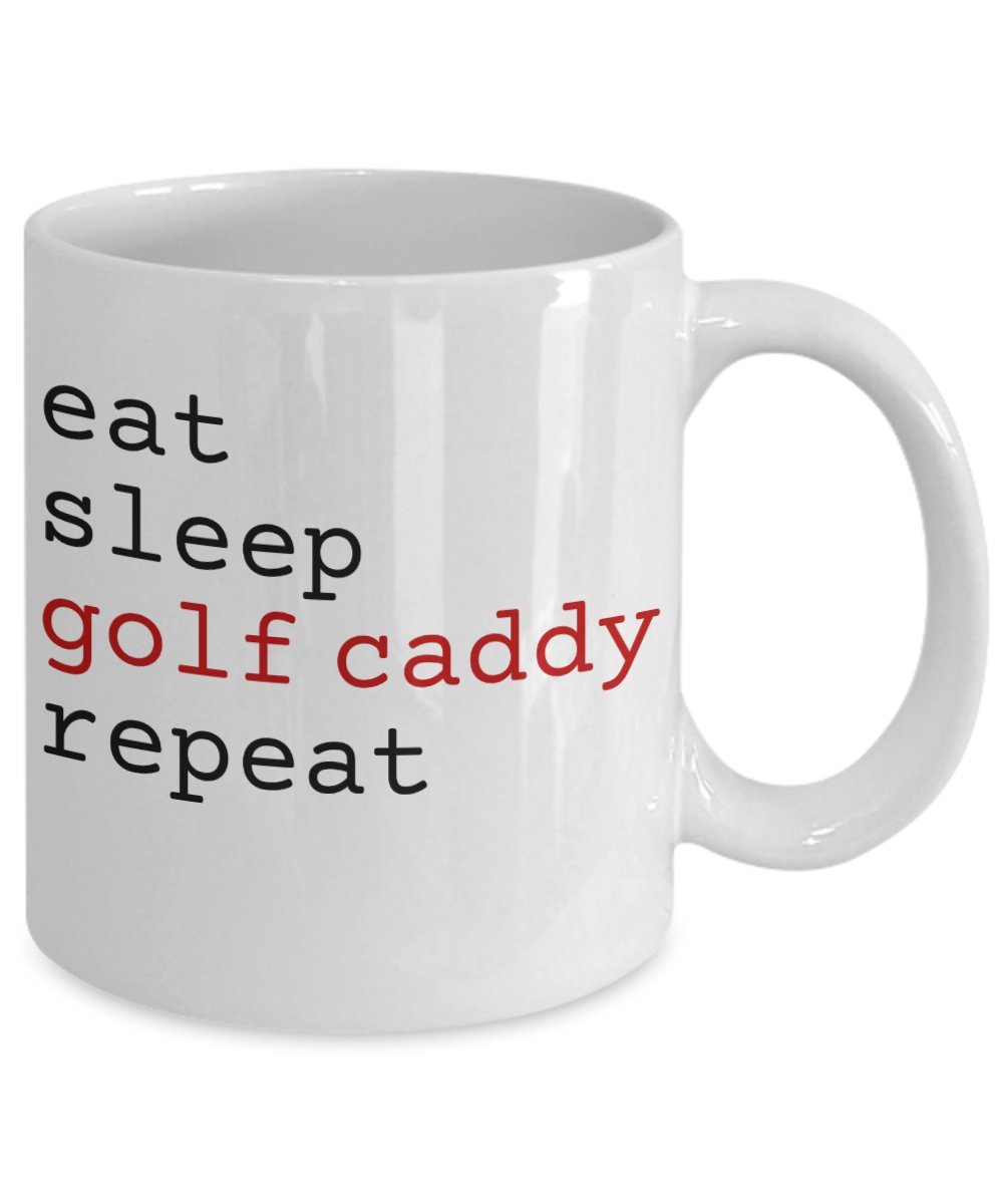 Eat Sleep Golf Caddy Repeat