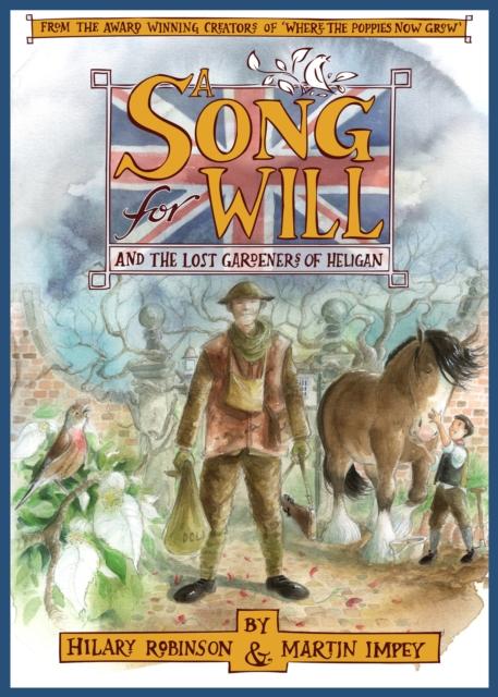 A Song for Will: The Lost Gardeners of Heligan - Historical Fiction Novel for Book Lovers, Perfect for Reading & Gifting