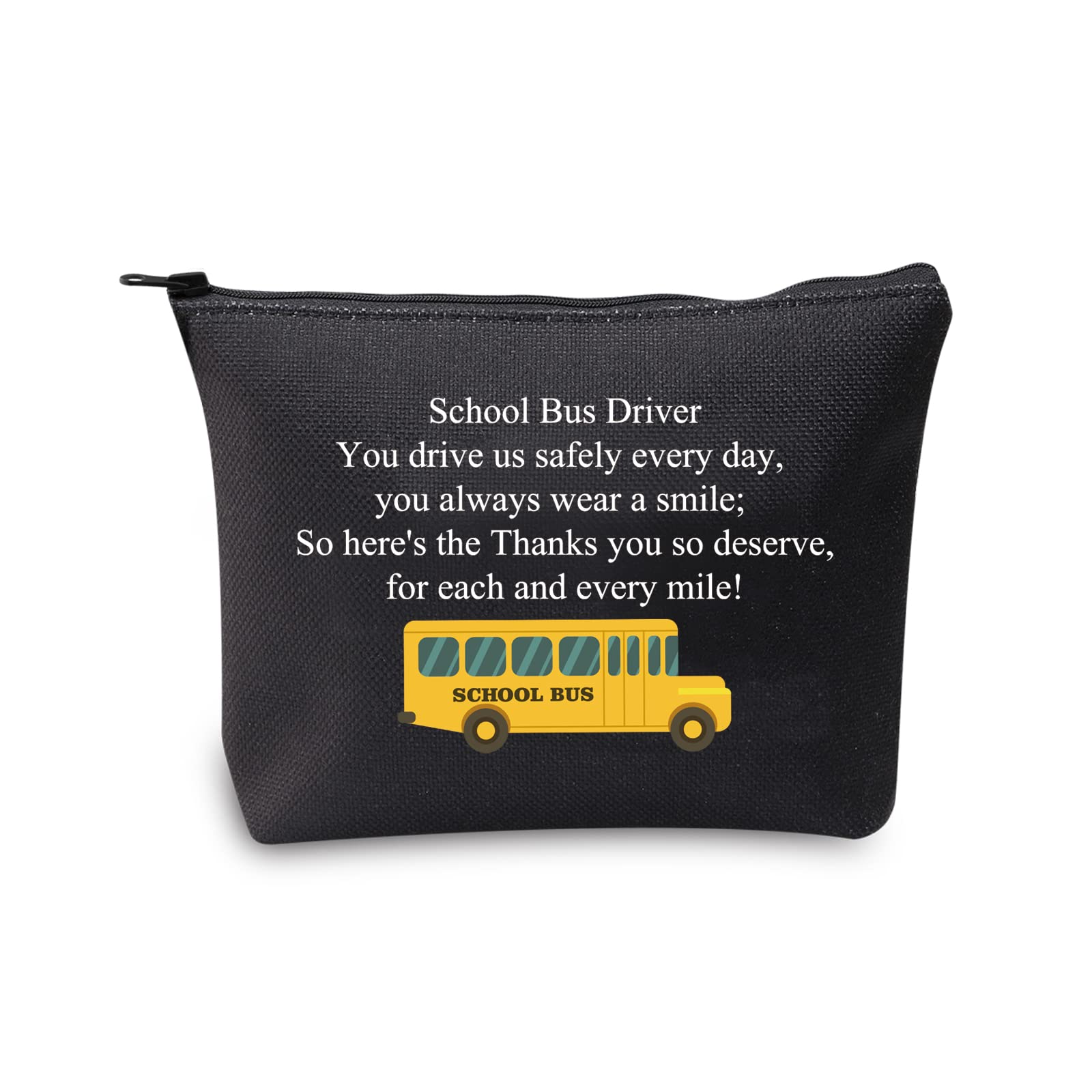 CMNIM School Bus Driver Appreciation Gift - Black Cosmetic Makeup Pouch & Travel Organizer Bag - Perfect Thank You Present for School Bus Drivers - Ideal for Daily Use, Travel, and Work Essentials