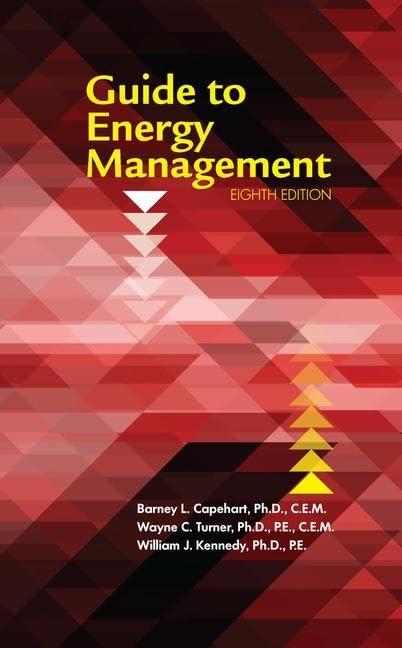 Energy Management Guide, 8th Edition - Essential Strategies for Businesses & Homeowners | Save on Electricity & Reduce Costs