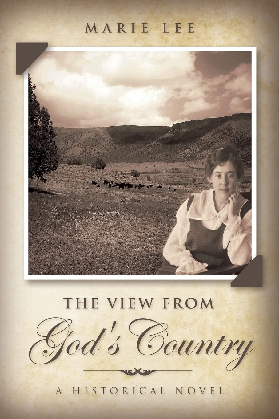 The View from God's Country: Historical Fiction Novel - Perfect for Book Clubs & American History Enthusiasts