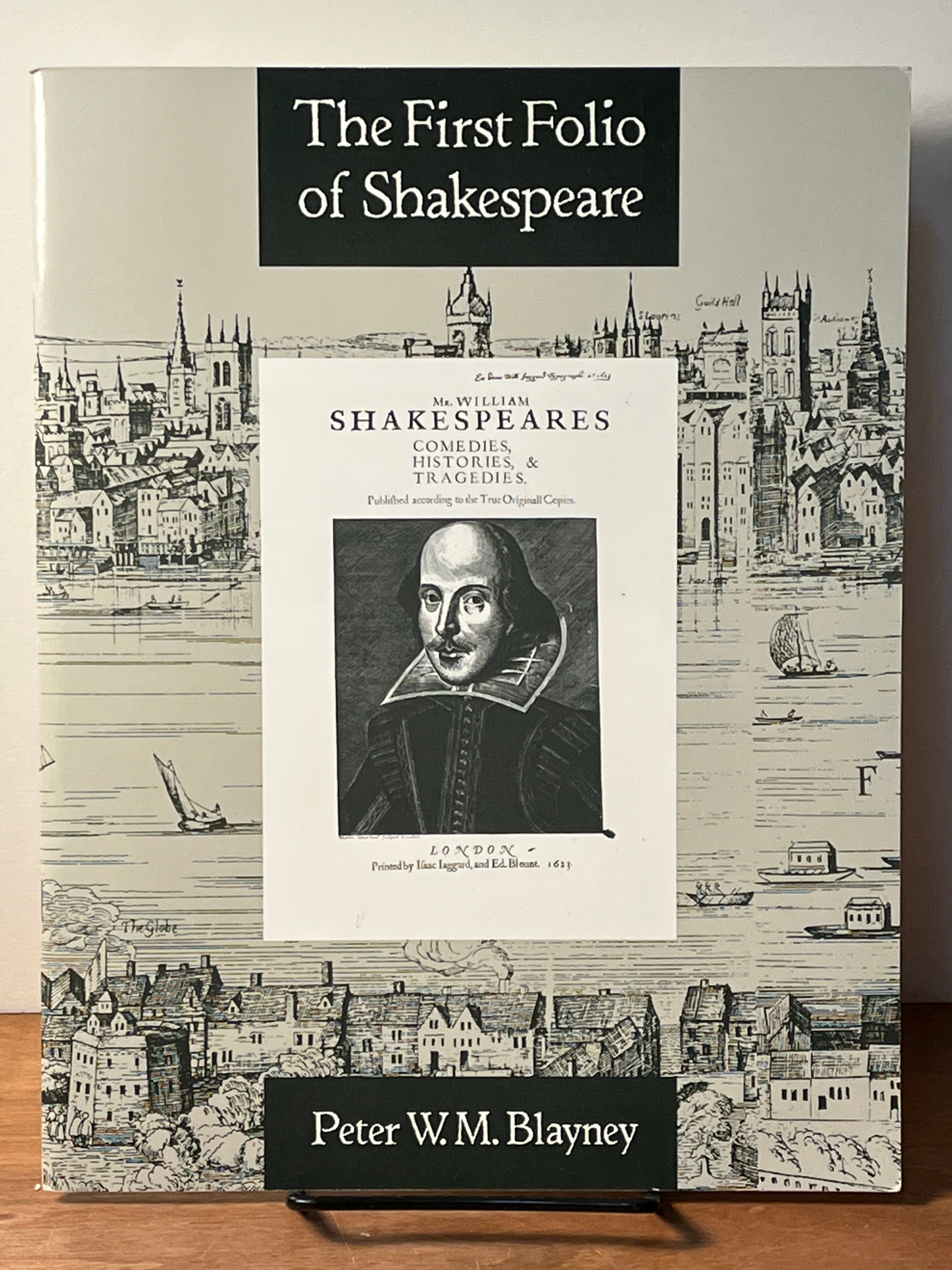 The First Folio of Shakespeare 1991 Edition by Peter W.M. Blayne - Near Fine Condition | Rare Collectible Book for Literature Lovers & Shakespeare Enthusiasts