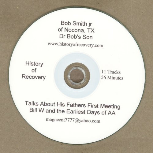 Dr. Bob's Son Bob Smith Jr. Shares Stories of His Father, First Meeting Bill W, and Early Days of Alcoholics Anonymous | AA History & Recovery Inspiration