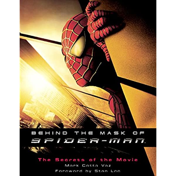 Spider-Man Movie Secrets: Behind The Mask - Uncover Hidden Details & Easter Eggs for Marvel Fans & Film Enthusiasts | Perfect for Cosplay, Movie Nights & Superhero Discussions