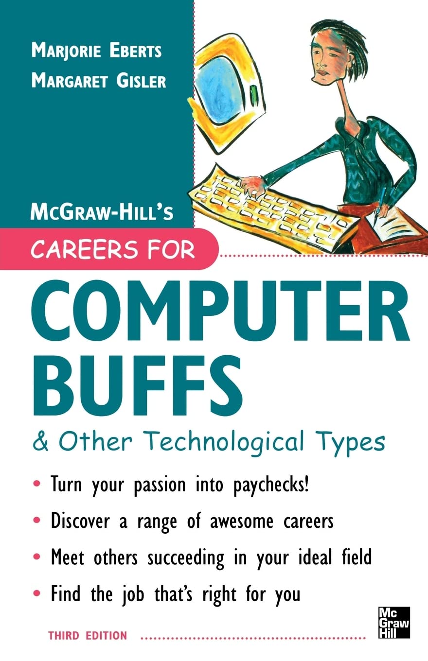 Careers for Computer Buffs and Other Technological Types, 3rd Edition - Career Guide for IT Professionals, Tech Enthusiasts & STEM Students | Career Planning for Computer Science, Programming & Engineering Jobs