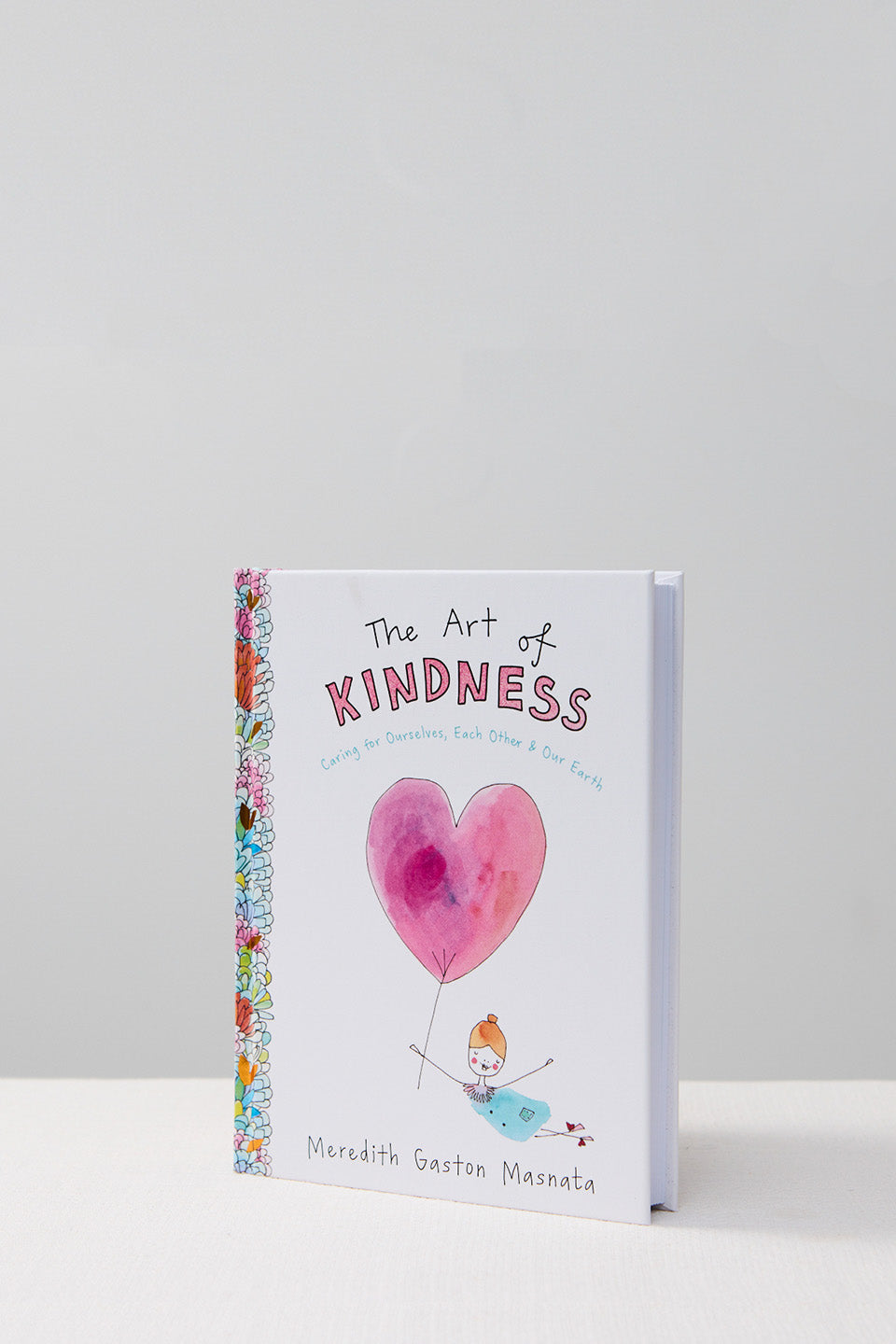 The Art of Kindness - Inspirational Book on Compassion & Empathy | Perfect for Self-Improvement, Mindfulness Practice & Gift Giving