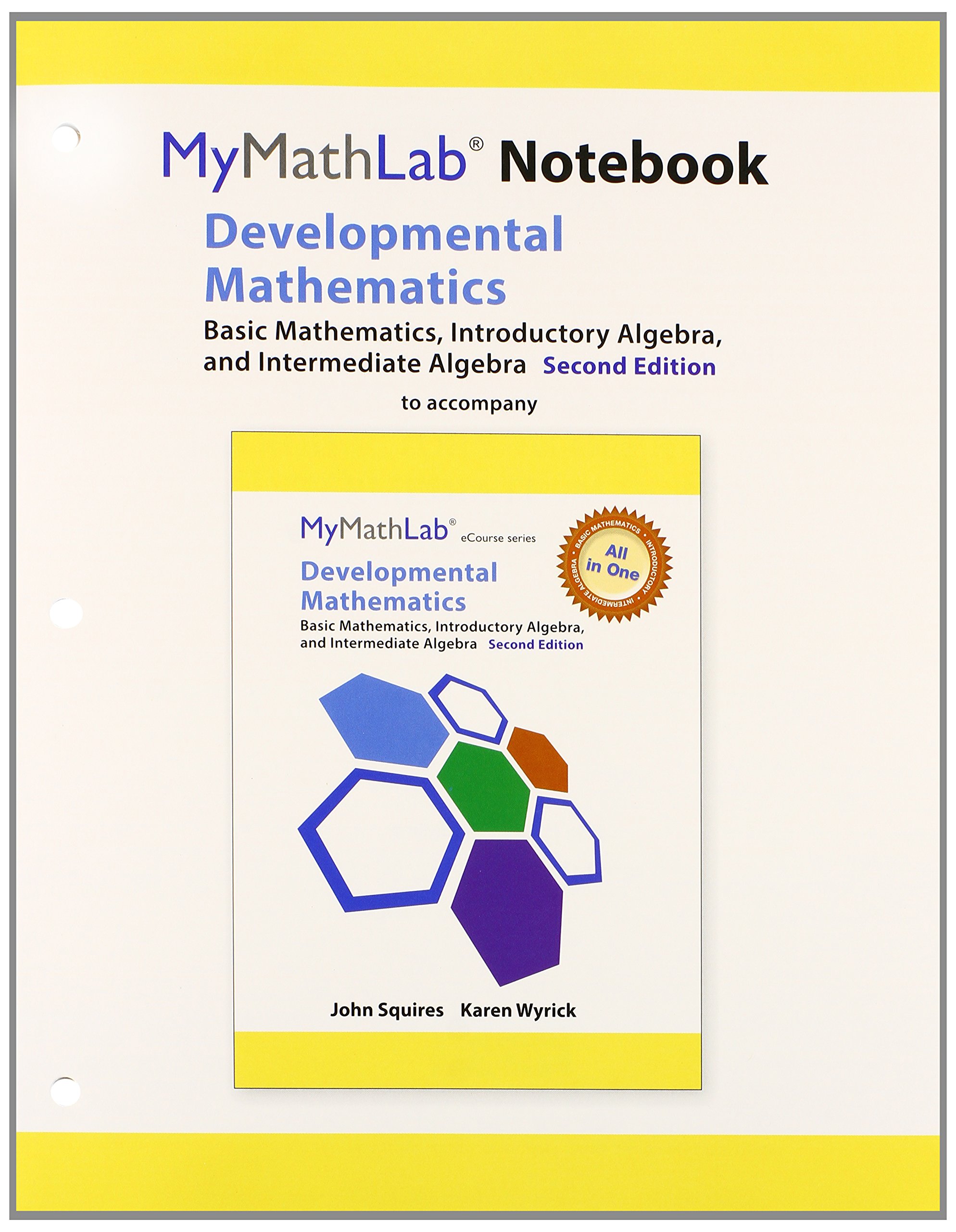 MyLab Math Access Card & Notebook for Squires/Wyrick Developmental Math - Basic Math, Introductory & Intermediate Algebra | Digital Learning Tools for College Students & Homeschooling
