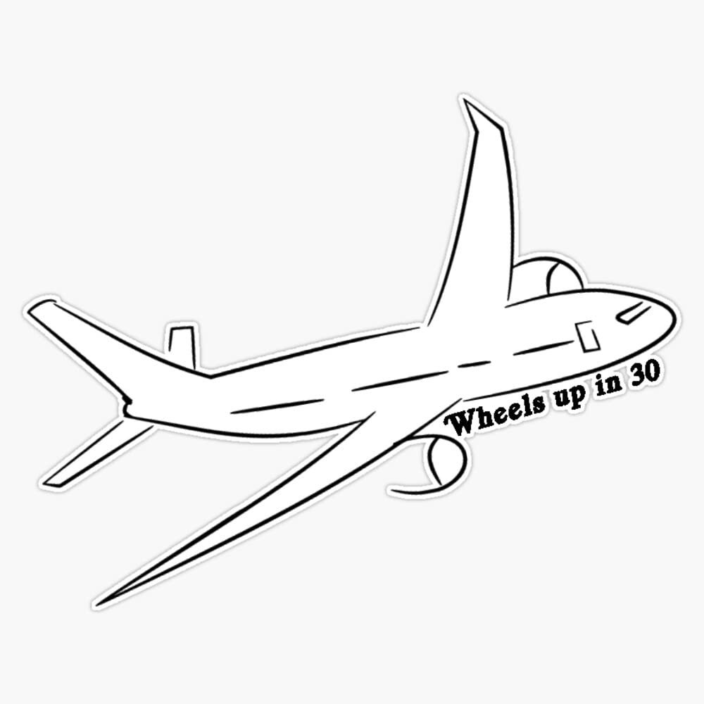 Wheels Up In 30 Bumper Sticker - 5 Inch Vinyl Decal for Cars, Trucks & Laptops - Durable Outdoor Waterproof Sticker for Travel Enthusiasts & Aviation Lovers