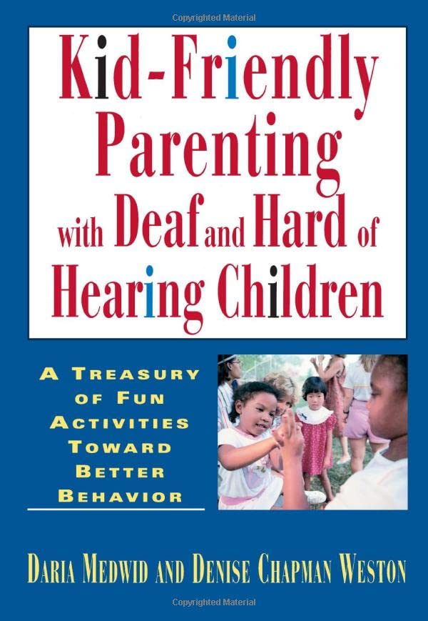 Best Parenting Tips for Deaf and Hard of Hearing Children - Kid-Friendly Guide for Communication & Learning | Home & School Activities
