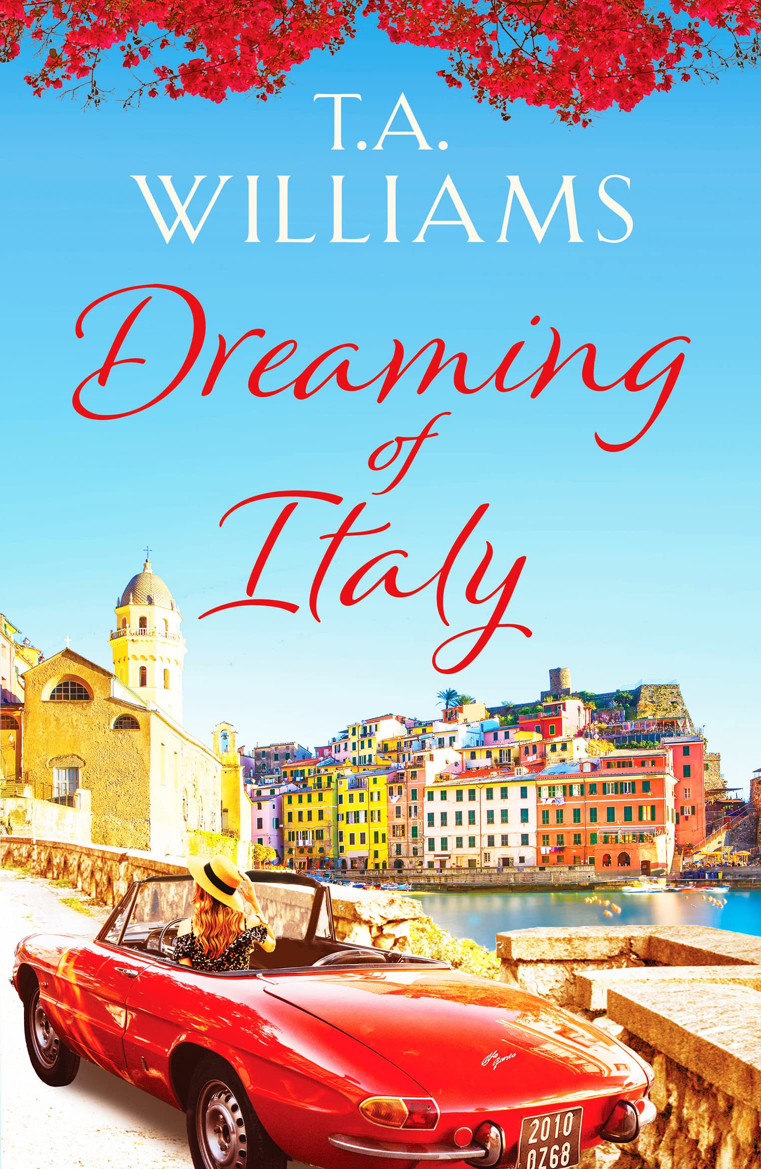 Dreaming of Italy: A Heartwarming Holiday Romance Novel - Perfect for Beach Reads, Vacation Escapes & Cozy Winter Nights by the Fireplace