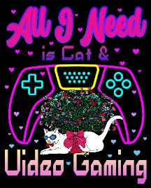 All I Need is Cat & Video Gaming2