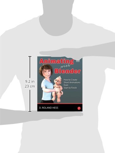 Animating with Blender: Step-by-Step Guide to Create Professional Short Animations from Start to Finish - Perfect for Beginners, Filmmakers & Digital Artists